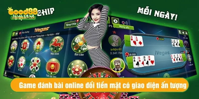 Game đánh bài online đổi tiền mặt có giao diện ấn tượng